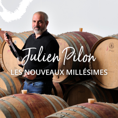 Les nouveaux millésimes de Julien Pilon sont arrivés !